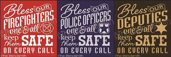 2300 - Bless our Firefighters Police Deputy - The Stencilsmith