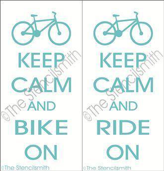 2310 - Keep Calm and Bike / Ride On - The Stencilsmith