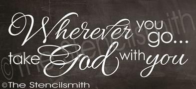 2317 - Wherever you go ... take God - The Stencilsmith
