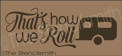 2353 - That's how we roll - The Stencilsmith