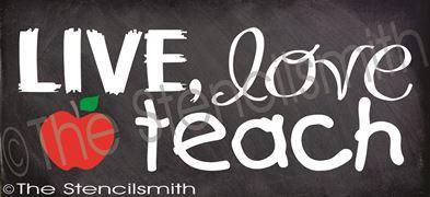 2382 - Live Love Teach - The Stencilsmith