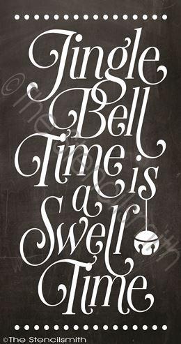 2444 - Jingle Bell Time is a Swell Time - The Stencilsmith