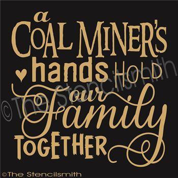 2458 - a Coal Miner's Hands hold - The Stencilsmith