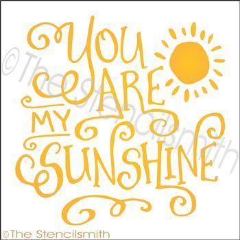 2491 - You are my Sunshine - The Stencilsmith