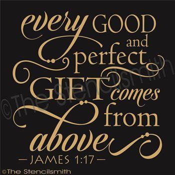 2492 - Every good and perfect gift - The Stencilsmith