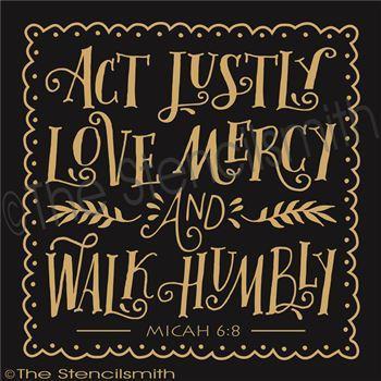 2510 - Act Justly Love Mercy - The Stencilsmith