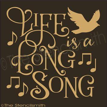 2541 - Life is a long song - The Stencilsmith