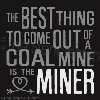 2543 - the best thing ... miner - The Stencilsmith