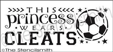 2568 - This princess wears cleats - The Stencilsmith