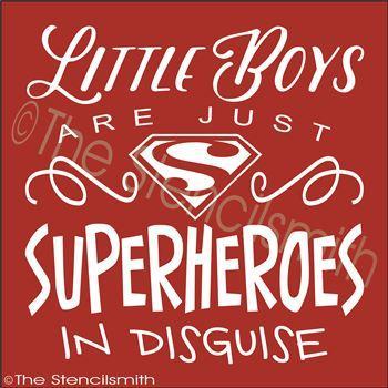 2602 - Little Boys are just Superheroes - The Stencilsmith