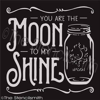 2625 - You are the Moon to my Shine - The Stencilsmith