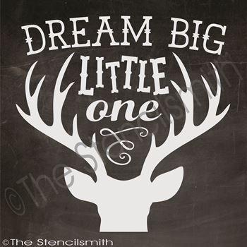 2648 - Dream Big Little One - The Stencilsmith