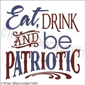 2655 - Eat Drink and be Patriotic - The Stencilsmith