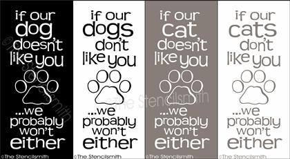 2689 - if our dog / cat doesn't like you - The Stencilsmith