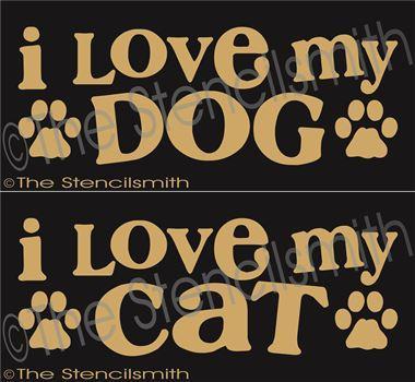 2703 - I love my DOG / CAT - The Stencilsmith