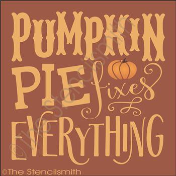 2724 - Pumpkin Pie Fixes Everything - The Stencilsmith