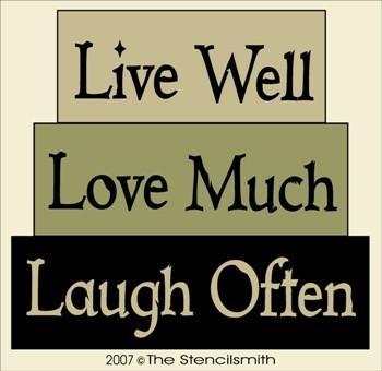 2816 - Live Well Love Much Laugh Often - BLOCKS - The Stencilsmith