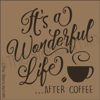 2925 - It's a wonderful life after COFFEE - The Stencilsmith