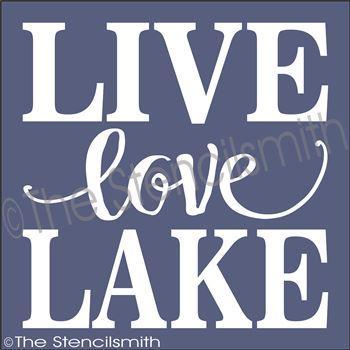 3011 - Live Love Lake - The Stencilsmith