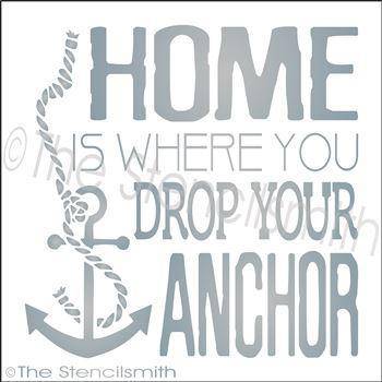 3078 - Home is where you drop your anchor - The Stencilsmith