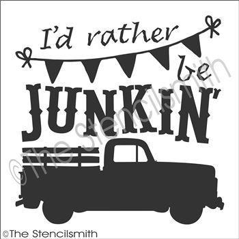 3117 - I'd rather be junkin' - The Stencilsmith