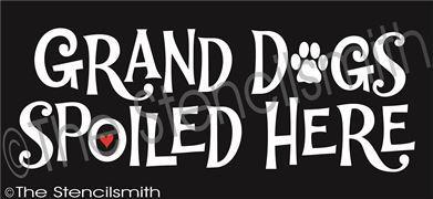 3124 - Grand Dogs Spoiled Here - The Stencilsmith
