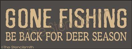 3178 - Gone Fishing be back for deer season - The Stencilsmith