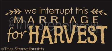 3219 - We interrupt this marriage for HARVEST - The Stencilsmith