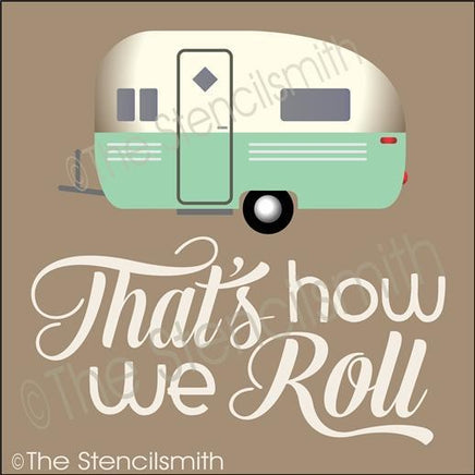 3279 - That's how we roll - The Stencilsmith