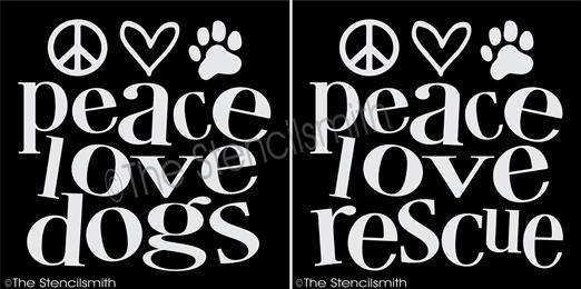 3289 - Peace Love Dogs / Rescue - The Stencilsmith
