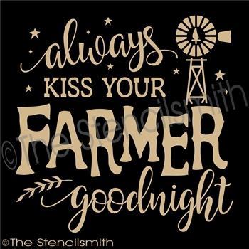 3292 - always kiss your farmer goodnight - The Stencilsmith