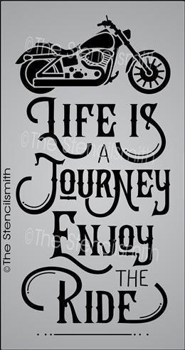 3304 - Life is a Journey Enjoy the Ride - The Stencilsmith