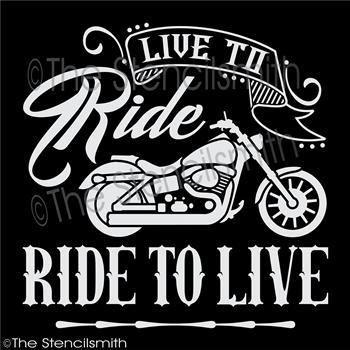 3324 - Live to Ride - The Stencilsmith