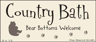 Country Bath - Bear Bottoms Welcome - The Stencilsmith