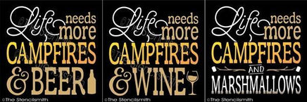 3379 - Life needs more campfires and - The Stencilsmith