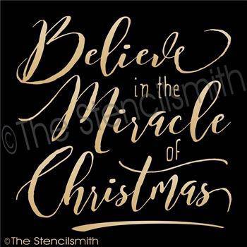 3425 - Believe in the Miracle of Christmas - The Stencilsmith