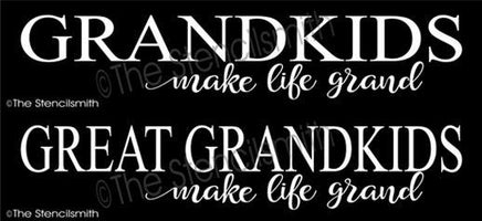 3433 - Grandkids make life grand - The Stencilsmith