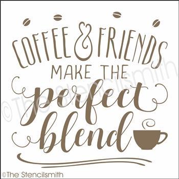 3513 - Coffee & Friends make the perfect blend - The Stencilsmith