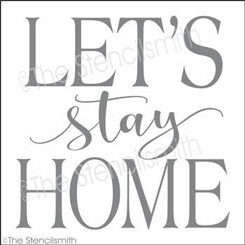 3568 - Let's stay Home - The Stencilsmith