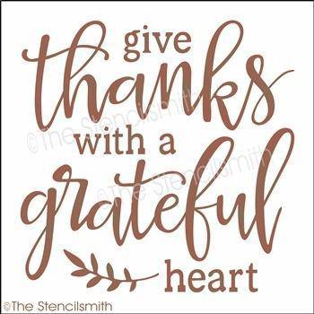 3636 - give thanks with a grateful heart - The Stencilsmith