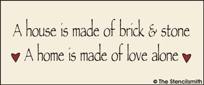 A house is made of brick & stone - The Stencilsmith