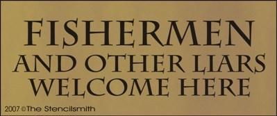 378 - Fishermen and other liars welcome here - The Stencilsmith