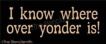 3896 - I know where over yonder is! - The Stencilsmith