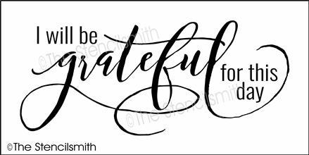 3929 - I will be grateful for this day - The Stencilsmith