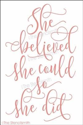 4114 - she believed she could - The Stencilsmith