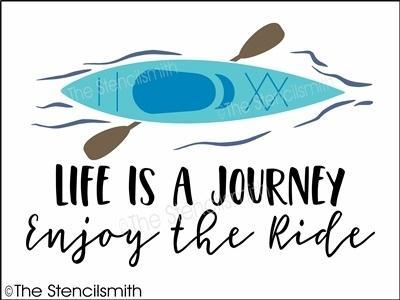 4166 - Life is a Journey Enjoy - The Stencilsmith