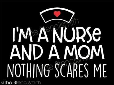 4168 - I'm a nurse and a mom - The Stencilsmith
