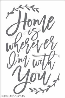 4207 - Home is wherever I'm with you - The Stencilsmith