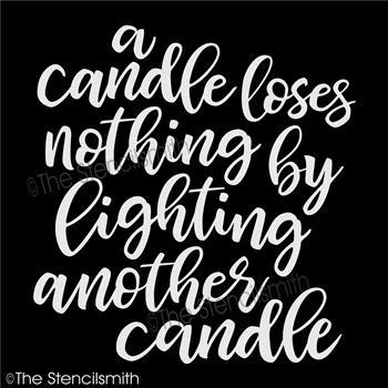 4308 - A candle loses nothing - The Stencilsmith