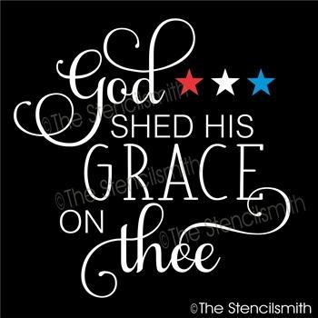 4425 - God shed His grace on thee - The Stencilsmith